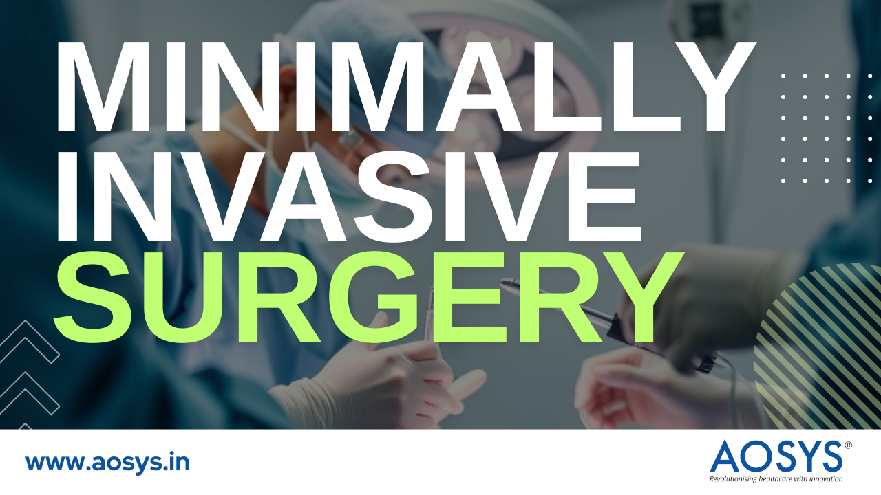 MINIMALLY INVASIVE SURGERY: THE IMPACT ON ORTHOPEDIC IMPLANT PROCEDURES