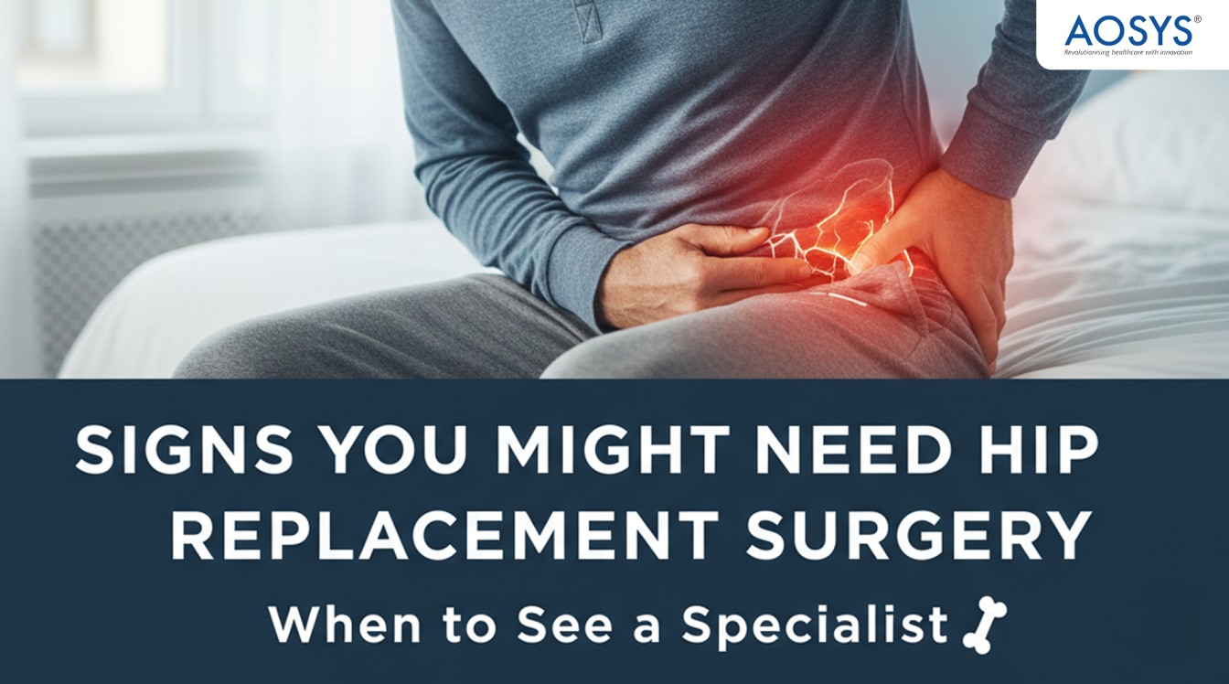 SIGNS YOU MIGHT NEED HIP REPLACEMENT SURGERY