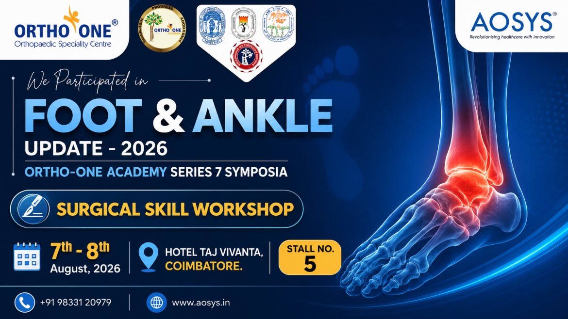 FOOT & ANKLE UPDATE 2026 – Ortho-One Academy Series 7 Symposia | AOSYS